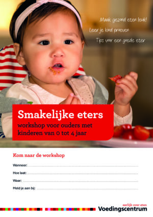 Poster voor de workshop 'Smakelijke eters' voor ouders van kinderen van 0 tot 4 jaar, met een afbeelding van een jong kind dat eet.