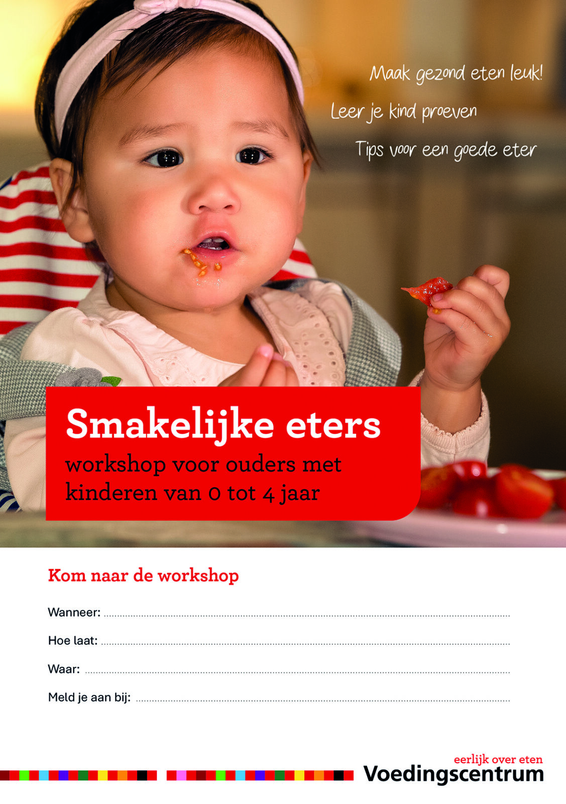 Poster voor de workshop 'Smakelijke eters' voor ouders van kinderen van 0 tot 4 jaar, met een afbeelding van een jong kind dat eet.